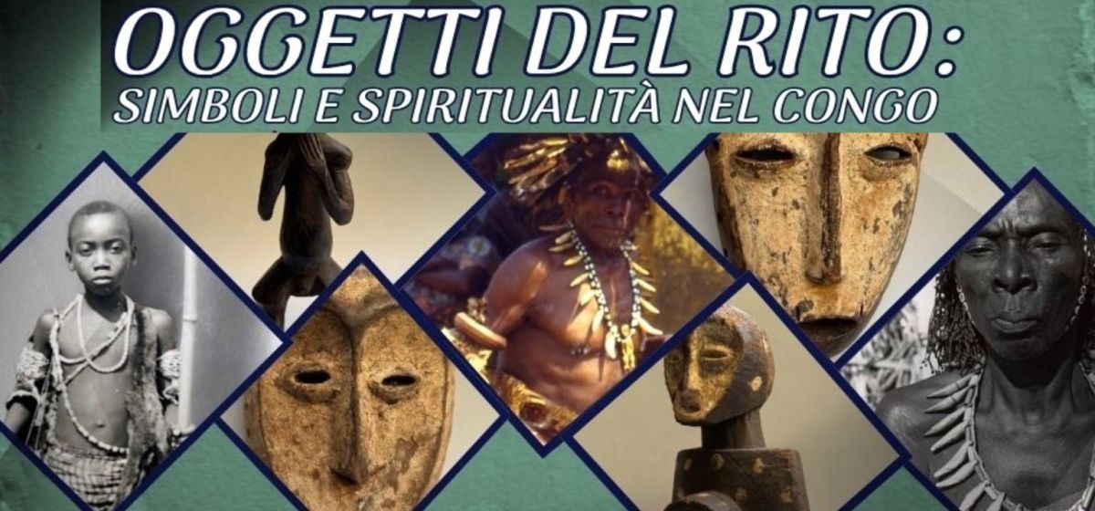 Mostra 2025 - Oggetti del rito: simboli e spiritualità nel Congo
